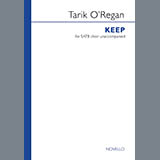 Download or print Tarik O'Regan Keep Sheet Music Printable PDF -page score for Concert / arranged SATB Choir SKU: 410499.