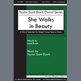 Download or print Taylor Davis She Walks in Beauty Sheet Music Printable PDF -page score for Concert / arranged SATB Choir SKU: 1545750.