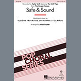 Download or print Taylor Swift Safe & Sound (arr. Mark Brymer) Sheet Music Printable PDF -page score for Concert / arranged SSA SKU: 93814.