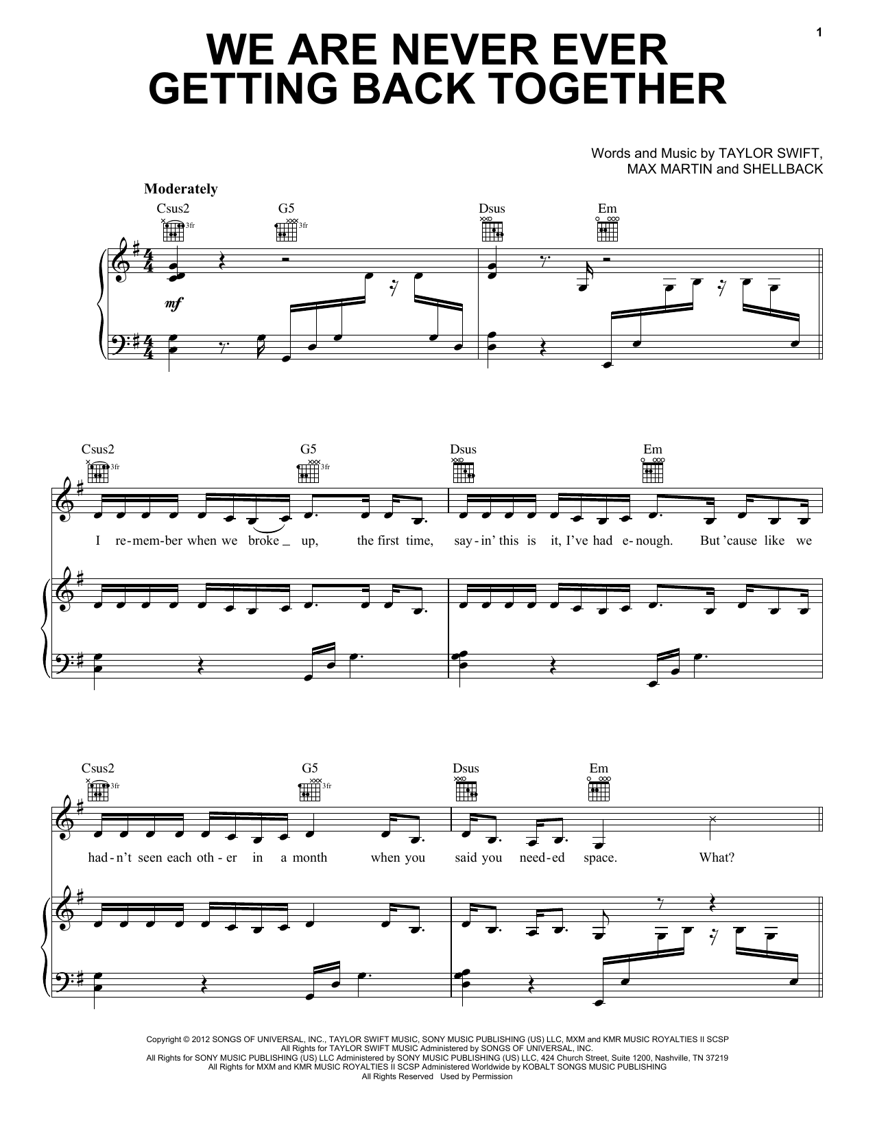 Download Taylor Swift We Are Never Ever Getting Back Together Sheet Music and learn how to play Piano & Vocal PDF digital score in minutes