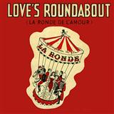 Download or print Teddy Johnson Love's Roundabout (La Ronde De L'Amour) Sheet Music Printable PDF -page score for Pop / arranged Piano, Vocal & Guitar (Right-Hand Melody) SKU: 37387.