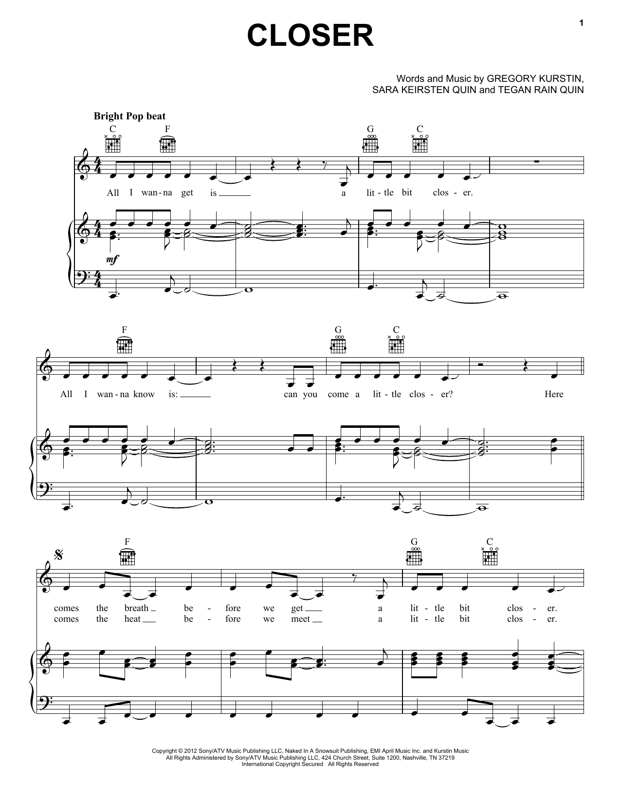 Download Tegan and Sara Closer Sheet Music and learn how to play Piano, Vocal & Guitar (Right-Hand Melody) PDF digital score in minutes