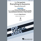 Download or print Tegan and Sara Everything Is Awesome (Awesome Remixx!!!) (arr. Roger Emerson) Sheet Music Printable PDF -page score for Film and TV / arranged SAB SKU: 159629.