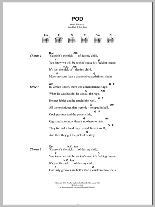 Download Tenacious D POD Sheet Music and learn how to play Lyrics & Chords PDF digital score in minutes