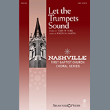 Download or print Terry W. York and Joseph M. Martin Let The Trumpets Sound Sheet Music Printable PDF -page score for Concert / arranged SATB Choir SKU: 1140981.