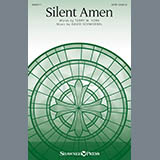Download or print Terry York & David Schwoebel Silent Amen Sheet Music Printable PDF -page score for Concert / arranged SATB Choir SKU: 410625.