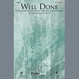 Download or print The Afters Well Done (arr. Joseph M. Martin) Sheet Music Printable PDF -page score for Christian / arranged SATB Choir SKU: 451519.
