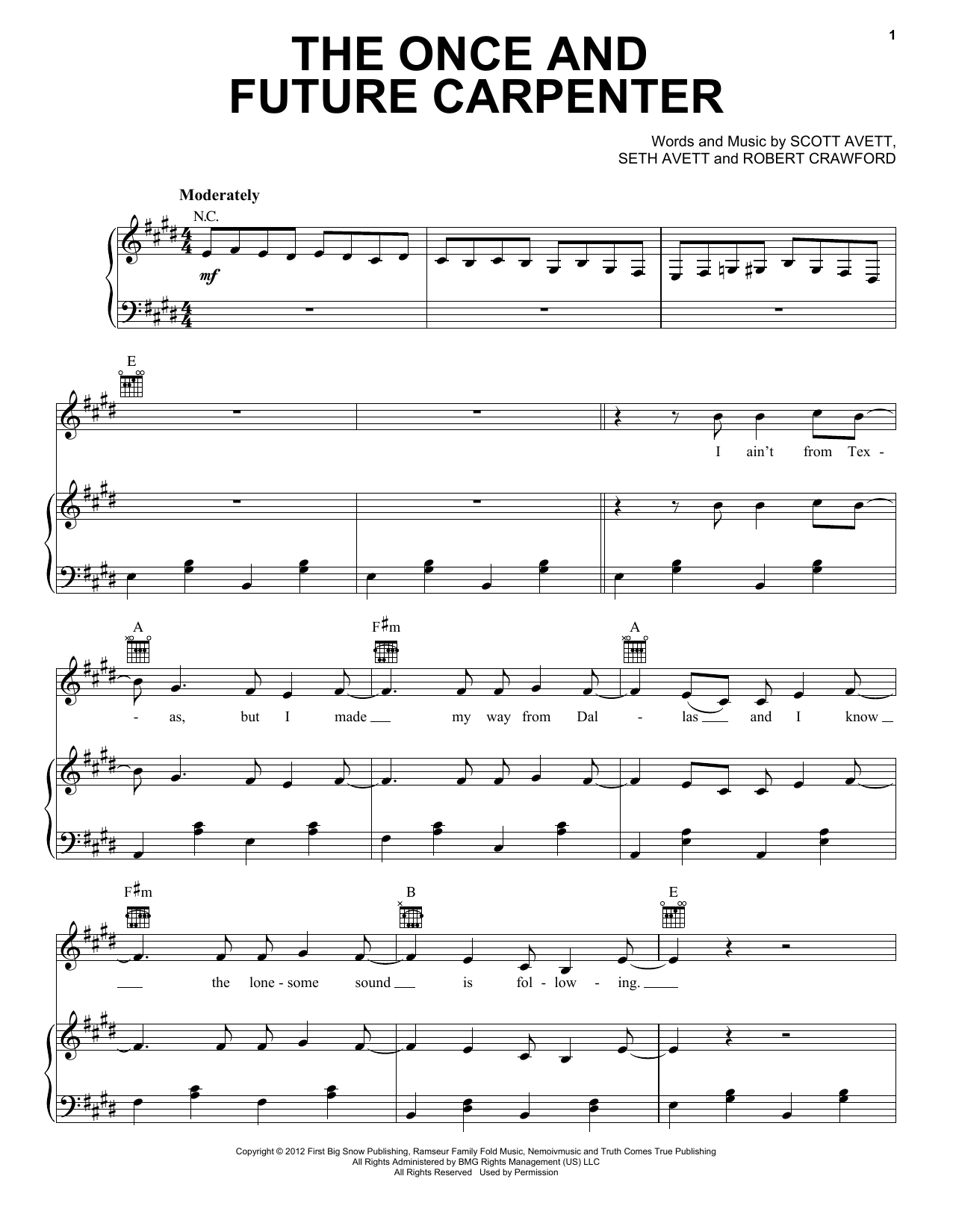 Download The Avett Brothers The Once And Future Carpenter Sheet Music and learn how to play Piano, Vocal & Guitar (Right-Hand Melody) PDF digital score in minutes