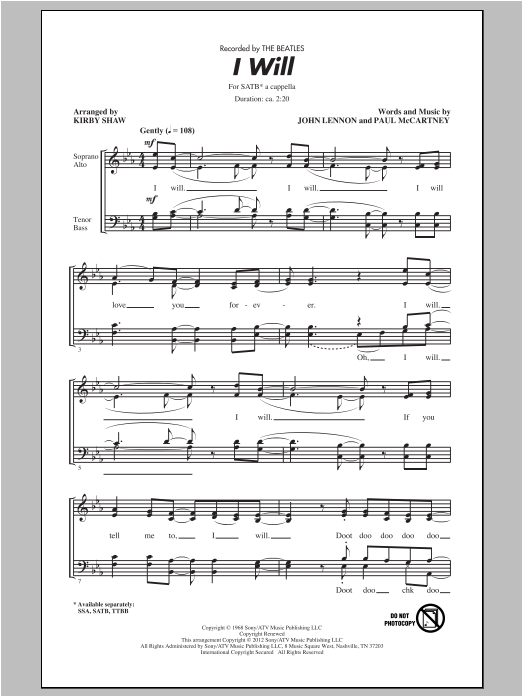 Download The Beatles I Will (arr. Kirby Shaw) Sheet Music and learn how to play SATB PDF digital score in minutes