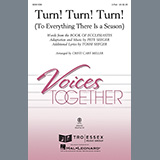 Download or print The Byrds Turn! Turn! Turn! (To Everything There Is A Season) (arr. Cristi Cary Miller) Sheet Music Printable PDF -page score for Pop / arranged 2-Part Choir SKU: 458020.