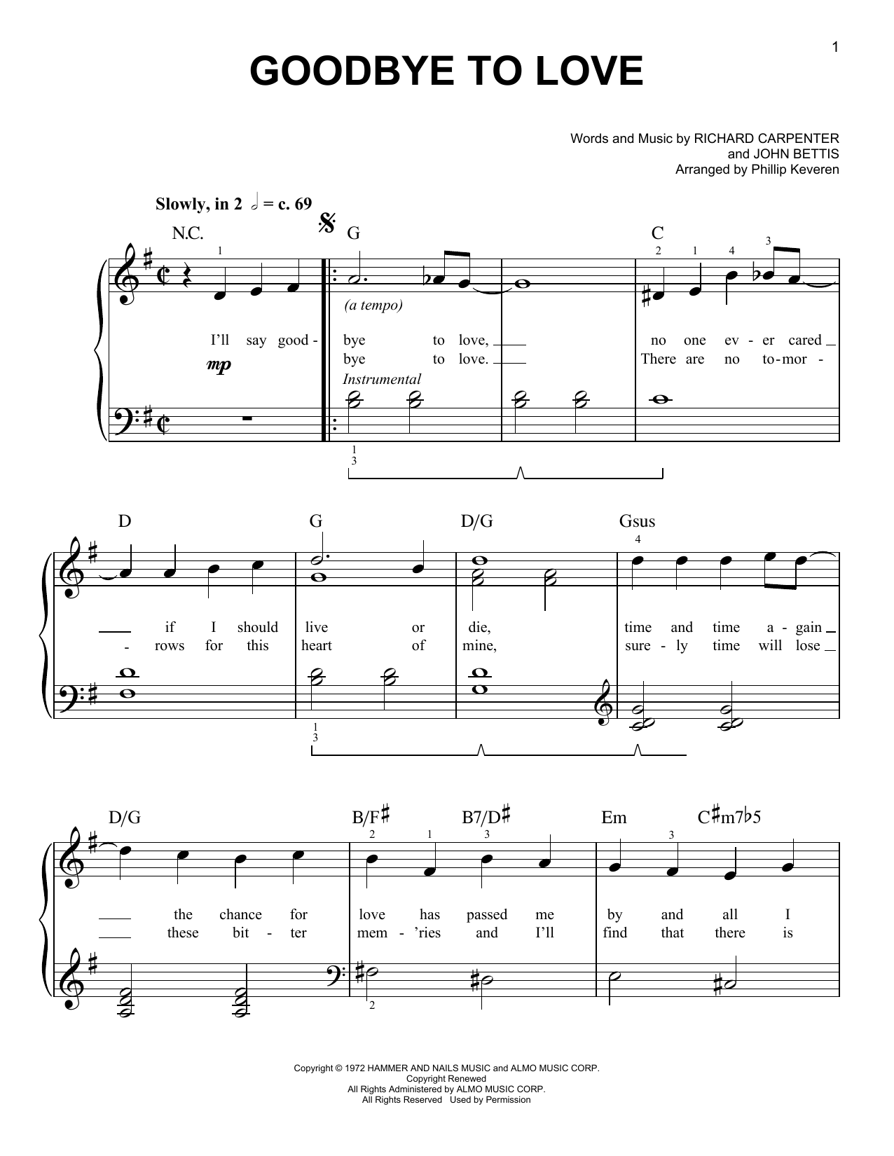 Download The Carpenters Goodbye To Love (arr. Phillip Keveren) Sheet Music and learn how to play Piano Solo PDF digital score in minutes