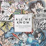 Download or print The Chainsmokers All We Know (feat. Phoebe Ryan) Sheet Music Printable PDF -page score for Pop / arranged Piano, Vocal & Guitar (Right-Hand Melody) SKU: 175258.