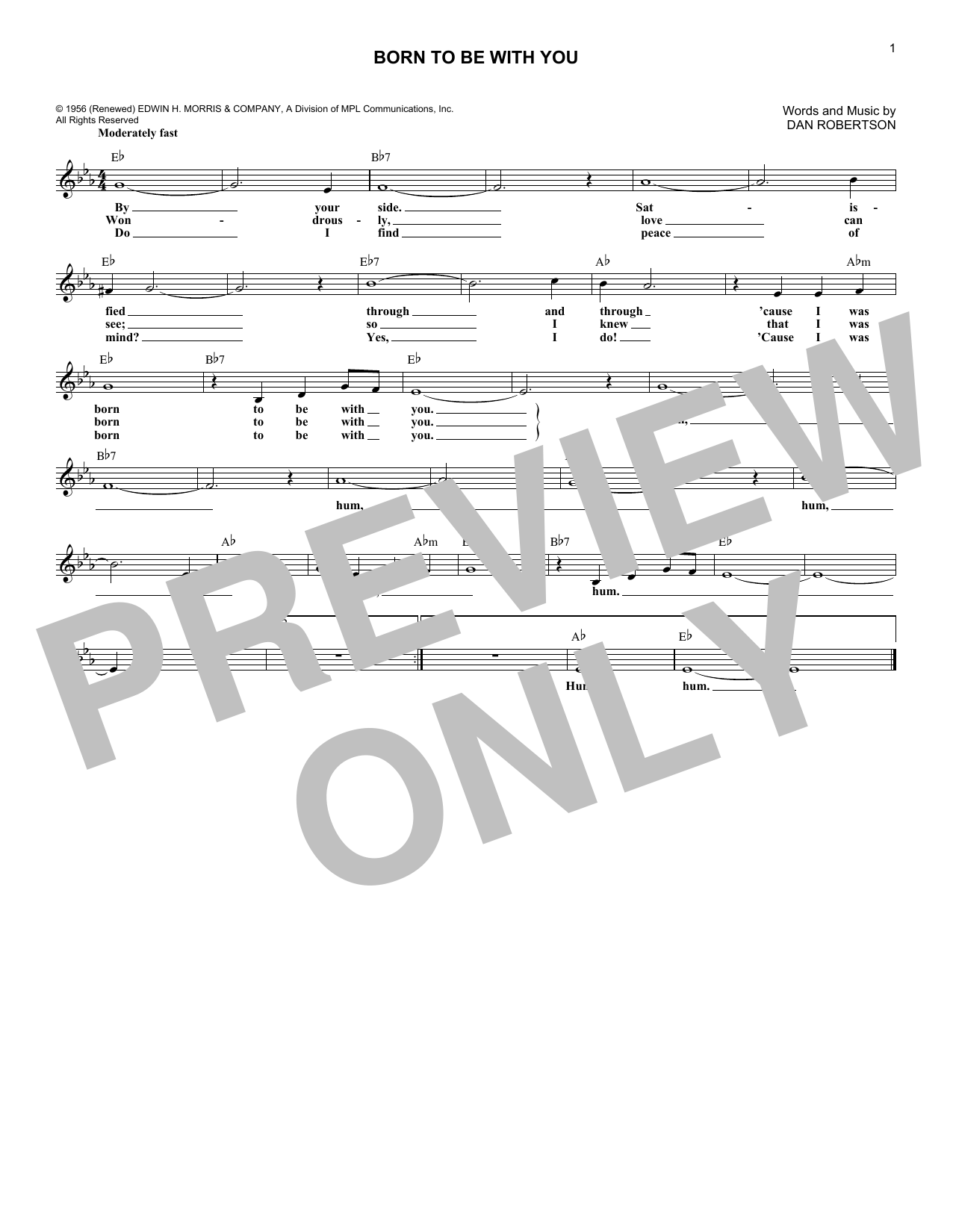 Download The Chordettes Born To Be With You Sheet Music and learn how to play Melody Line, Lyrics & Chords PDF digital score in minutes