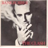 Download or print The Clash Bankrobber Sheet Music Printable PDF -page score for Rock / arranged Lyrics & Chords SKU: 40746.