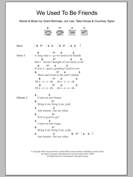 Download The Dandy Warhols We Used To Be Friends Sheet Music and learn how to play Lyrics & Chords PDF digital score in minutes