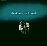 Download or print The Doors The Soft Parade Sheet Music Printable PDF -page score for Pop / arranged Guitar Chords/Lyrics SKU: 79381.