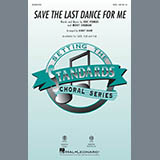 Download or print The Drifters Save The Last Dance For Me (arr. Kirby Shaw) Sheet Music Printable PDF -page score for Love / arranged SATB Choir SKU: 253647.