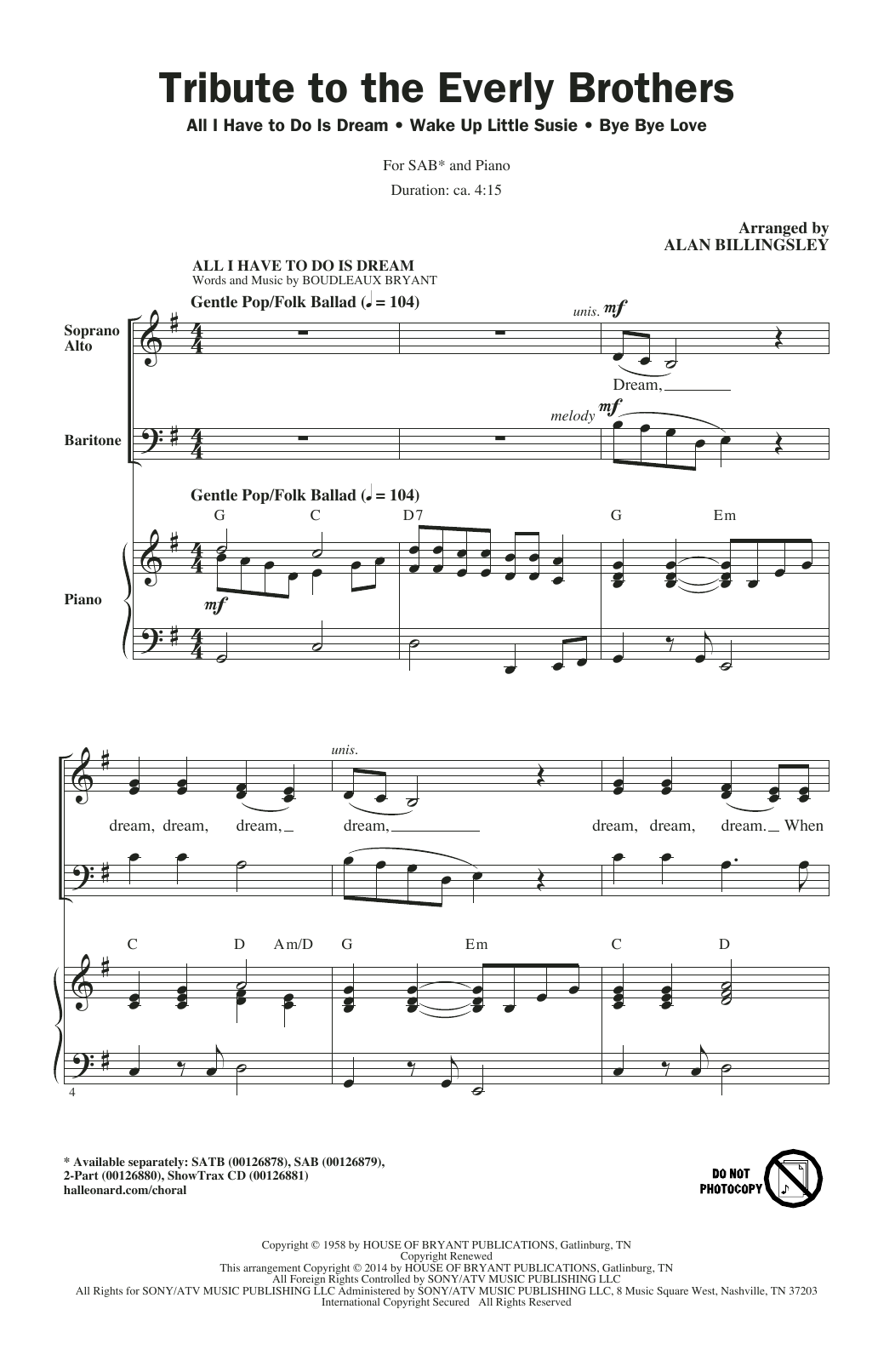 Download Everly Brothers All I Have To Do Is Dream (arr. Alan Billingsley) Sheet Music and learn how to play SAB Choir PDF digital score in minutes