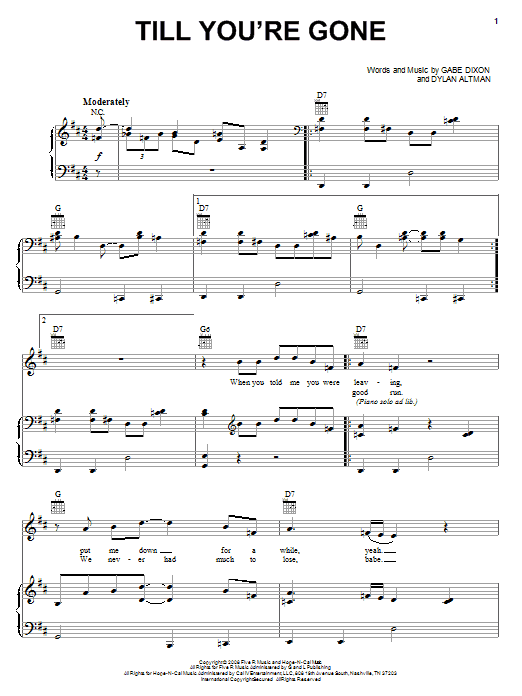 Download The Gabe Dixon Band Till You're Gone Sheet Music and learn how to play Piano, Vocal & Guitar (Right-Hand Melody) PDF digital score in minutes