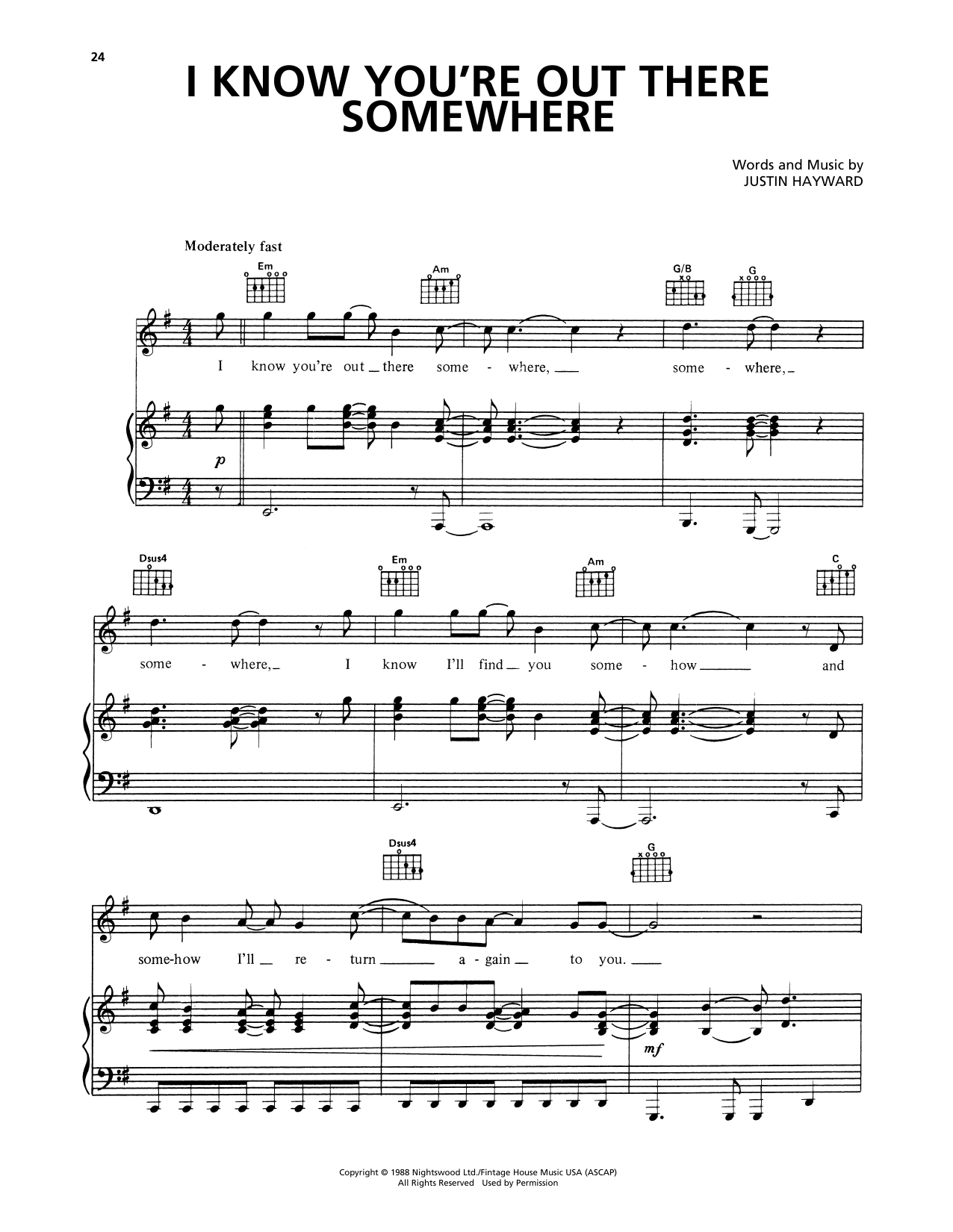 Download The Moody Blues I Know You're Out There Somewhere Sheet Music and learn how to play Piano, Vocal & Guitar Chords (Right-Hand Melody) PDF digital score in minutes