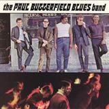 Download or print The Paul Butterfield Blues Band Blues With A Feeling Sheet Music Printable PDF -page score for Pop / arranged Guitar Tab SKU: 162726.