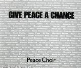 Download or print The Peace Choir Give Peace A Chance Sheet Music Printable PDF -page score for Pop / arranged Piano, Vocal & Guitar (Right-Hand Melody) SKU: 51997.