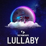 Download or print The Piano Guys Lullabye (Goodnight, My Angel) Sheet Music Printable PDF -page score for Pop / arranged Cello and Piano SKU: 528747.