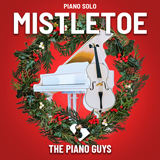 Download or print The Piano Guys Mistletoe Sheet Music Printable PDF -page score for Christmas / arranged Piano Solo SKU: 1239466.