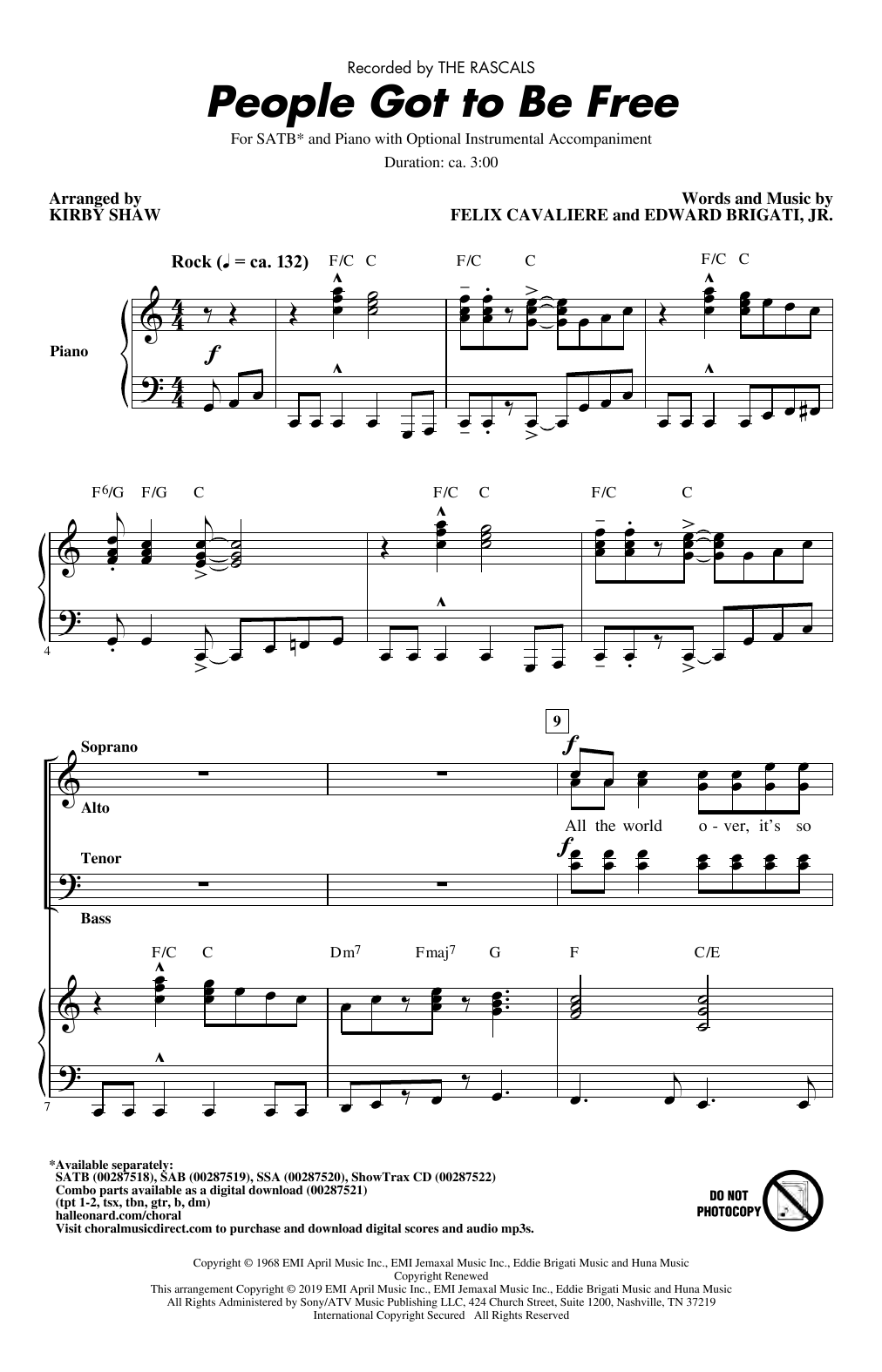 Download The Rascals People Got To Be Free (arr. Kirby Shaw) Sheet Music and learn how to play SATB Choir PDF digital score in minutes