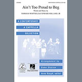 Download or print The Temptations Ain't Too Proud To Beg (arr. Deke Sharon) Sheet Music Printable PDF -page score for Pop / arranged SATB SKU: 71380.