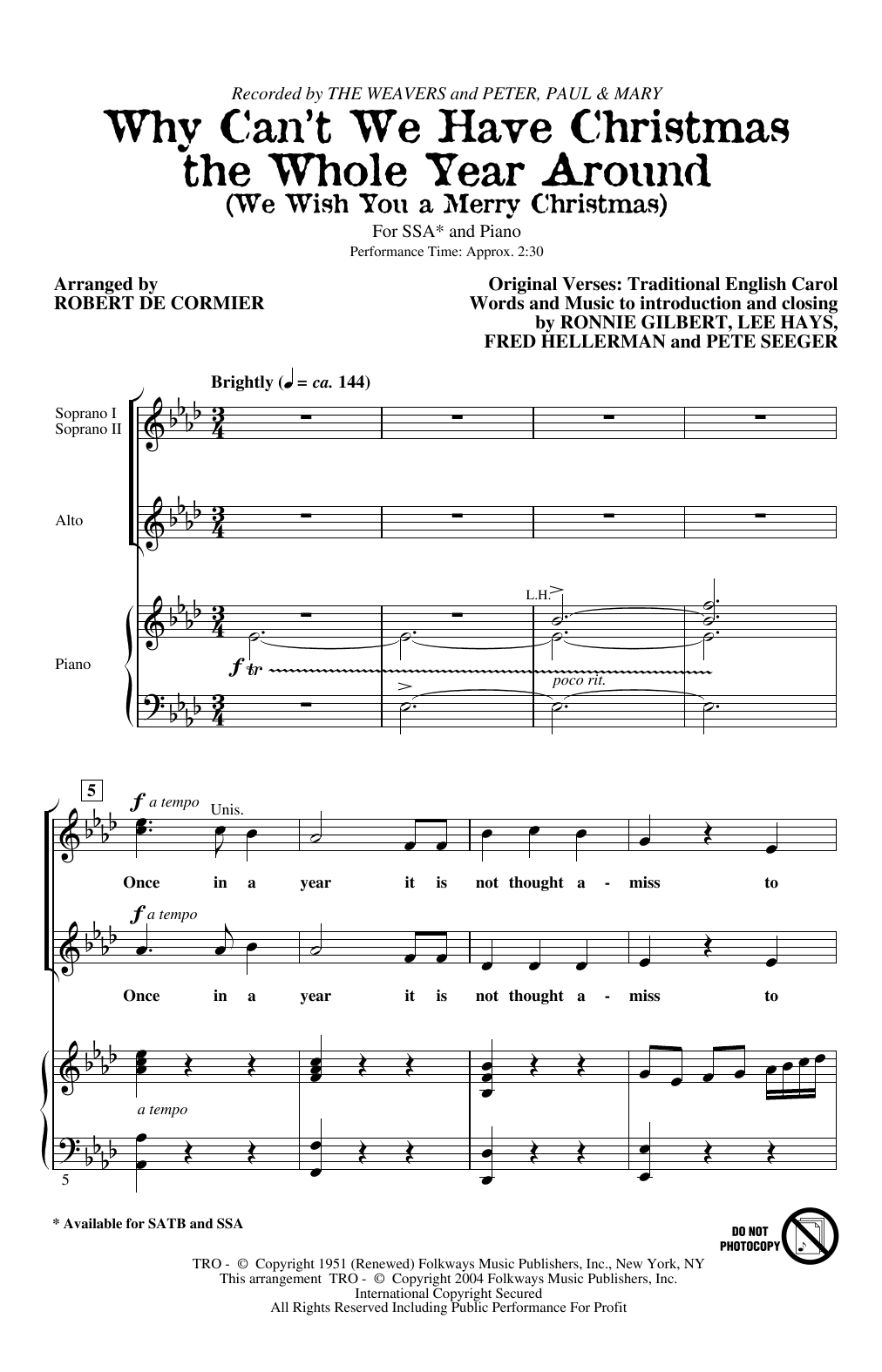 Download The Weavers Why Can't We Have Christmas The Whole Year Around (We Wish You A Merry Christmas Sheet Music and learn how to play SSA Choir PDF digital score in minutes
