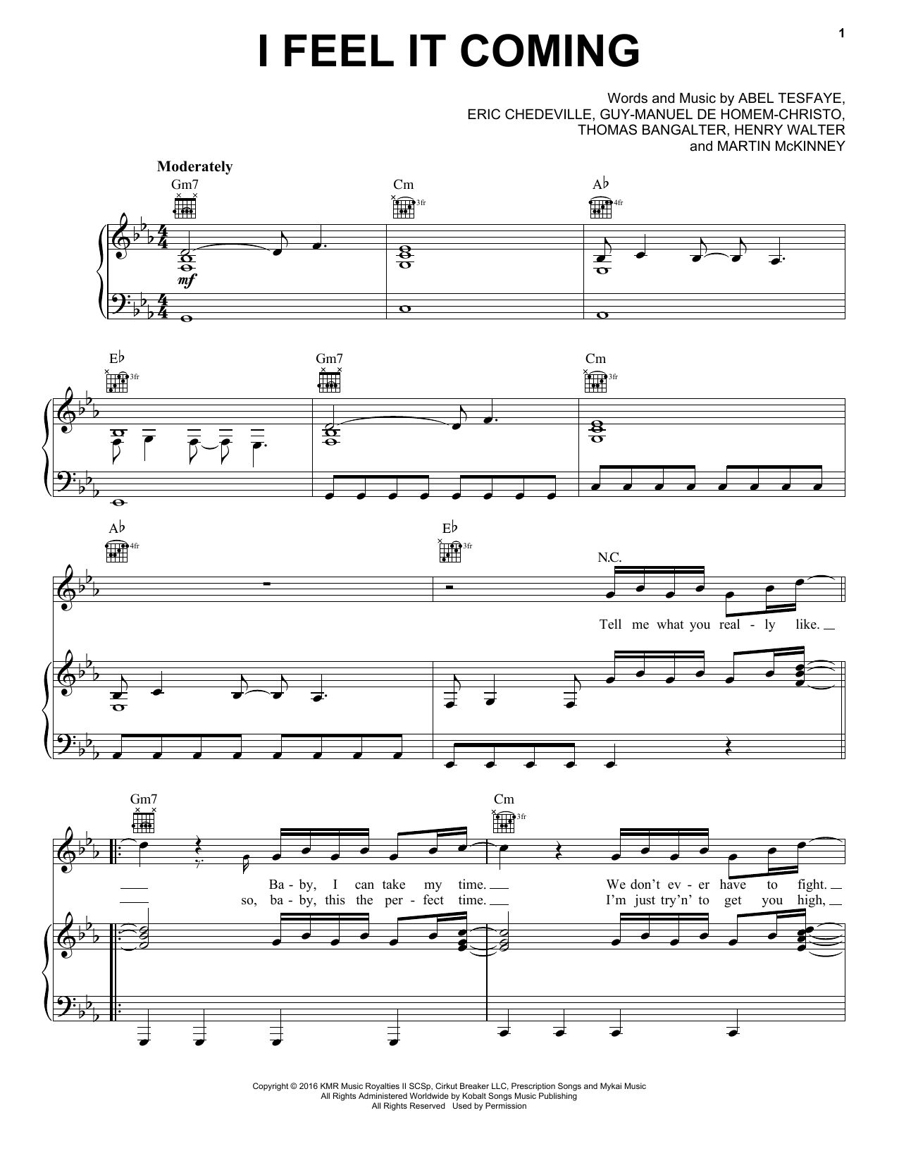 Download The Weeknd I Feel It Coming Sheet Music and learn how to play Piano, Vocal & Guitar (Right-Hand Melody) PDF digital score in minutes