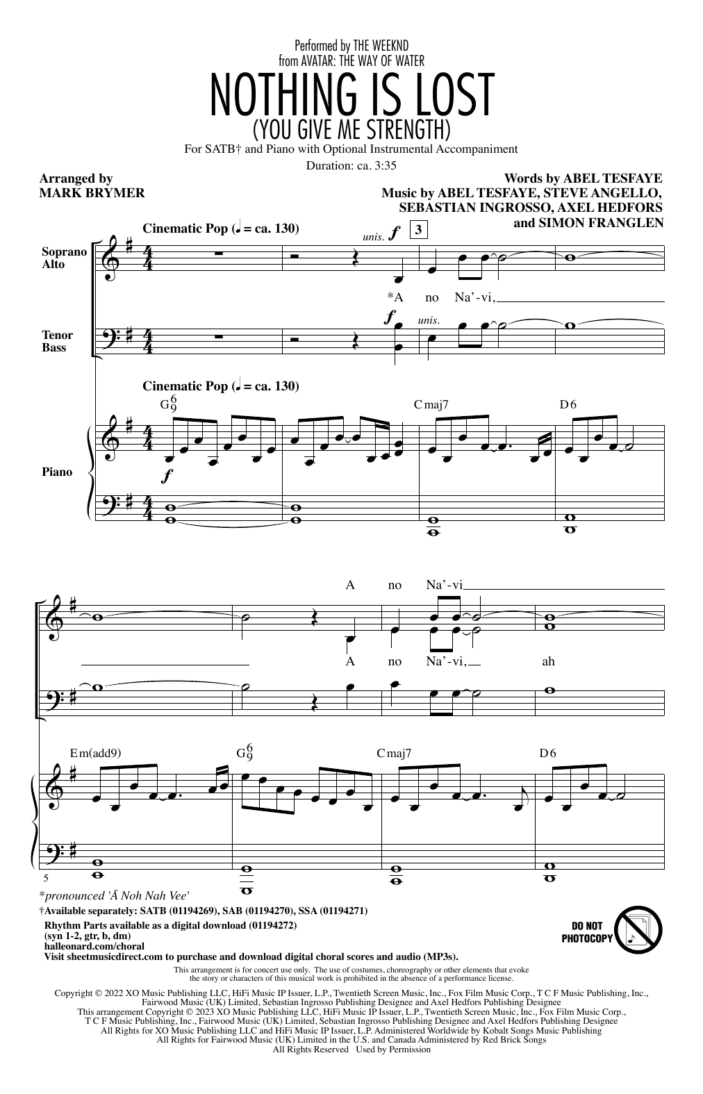 Download The Weeknd Nothing Is Lost (You Give Me Strength) (arr. Mark Brymer) Sheet Music and learn how to play SATB Choir PDF digital score in minutes