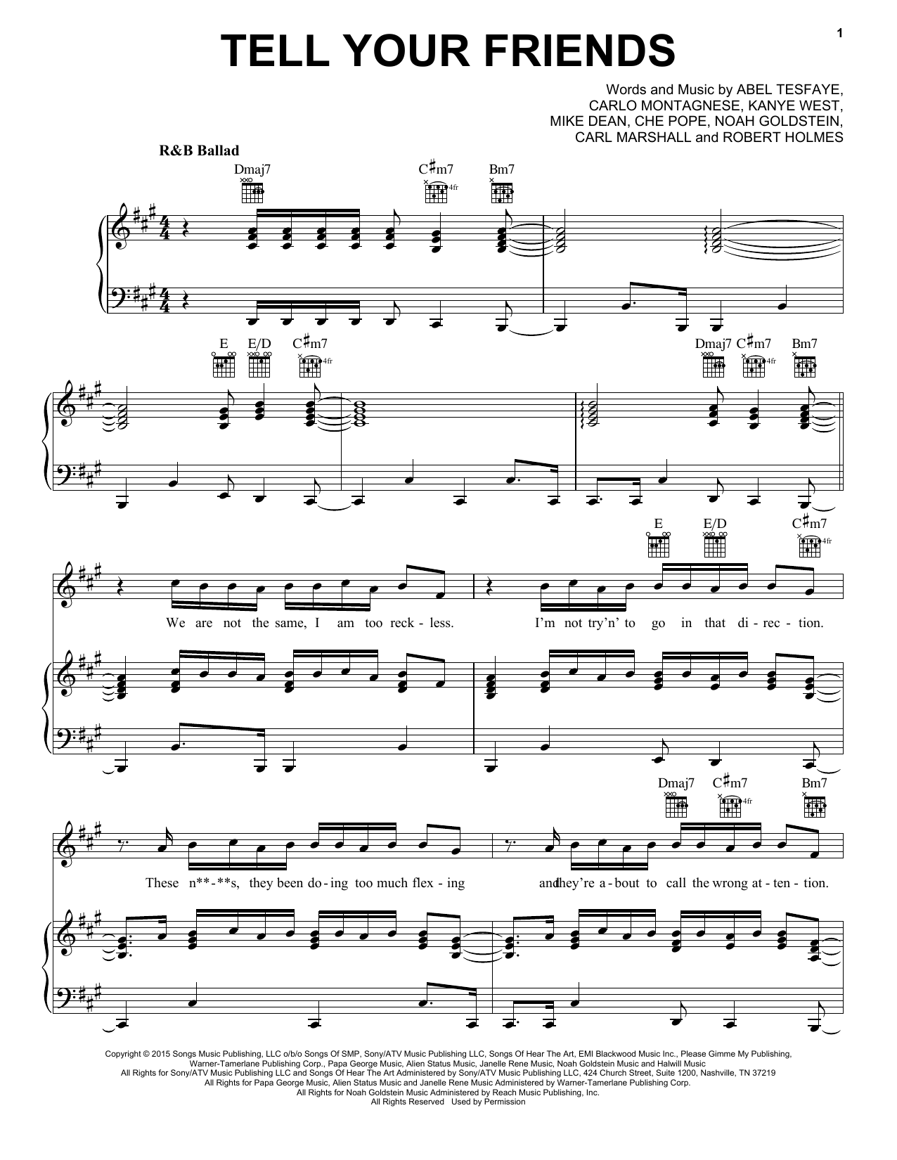 Download The Weeknd Tell Your Friends Sheet Music and learn how to play Piano, Vocal & Guitar (Right-Hand Melody) PDF digital score in minutes