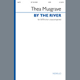 Download or print Thea Musgrave By The River Sheet Music Printable PDF -page score for A Cappella / arranged SATB Choir SKU: 511942.