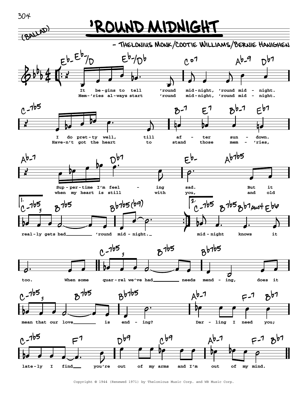 Download Thelonious Monk 'Round Midnight (High Voice) Sheet Music and learn how to play Real Book – Melody, Lyrics & Chords PDF digital score in minutes