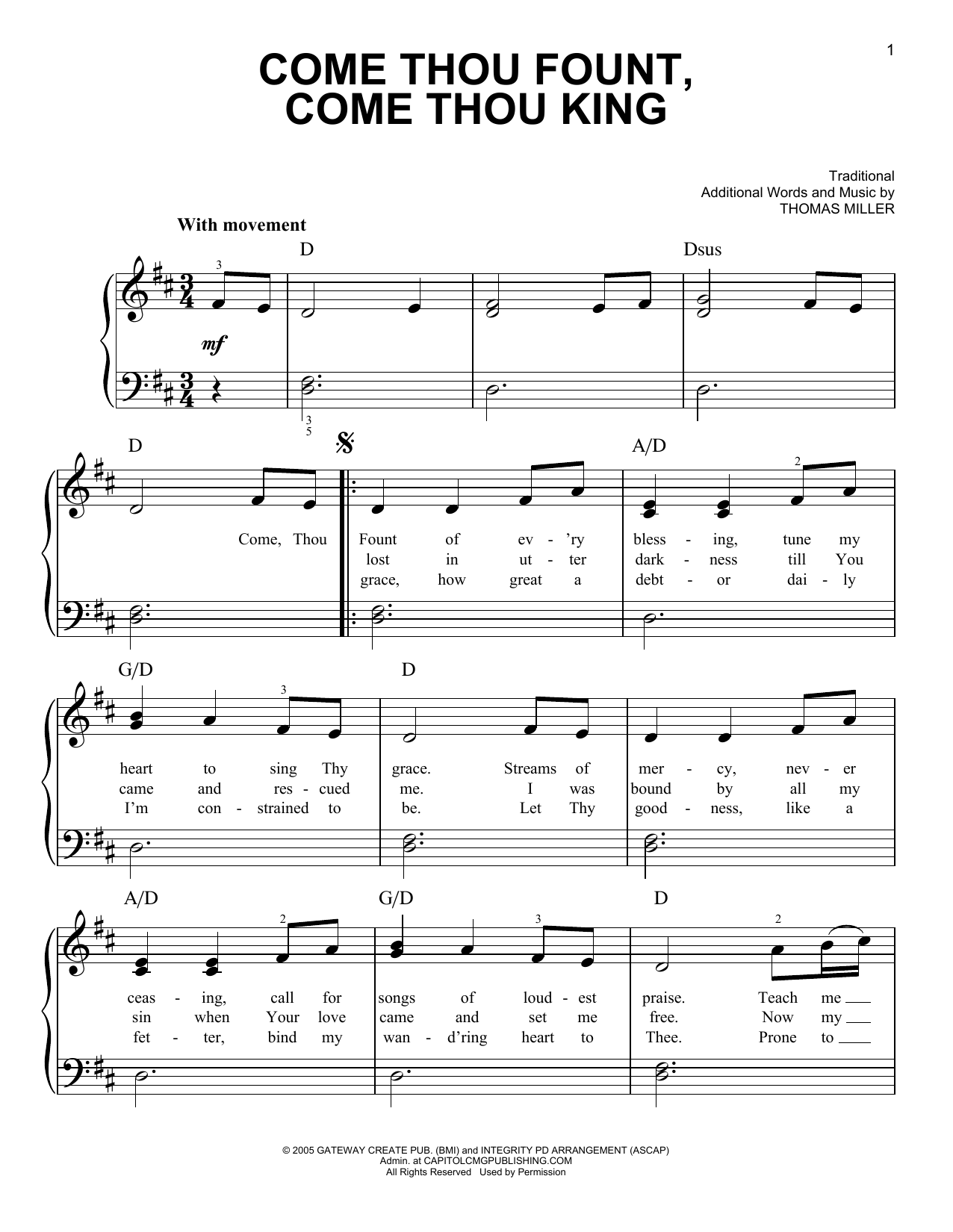 Download Thomas Miller Come Thou Fount, Come Thou King Sheet Music and learn how to play Very Easy Piano PDF digital score in minutes