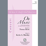 Download or print Thomas Moore and Kevin A. Memley On Music Sheet Music Printable PDF -page score for Concert / arranged SATB Choir SKU: 441921.