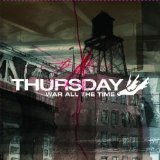 Download or print Thursday War All The Time Sheet Music Printable PDF -page score for Rock / arranged Guitar Tab SKU: 26451.