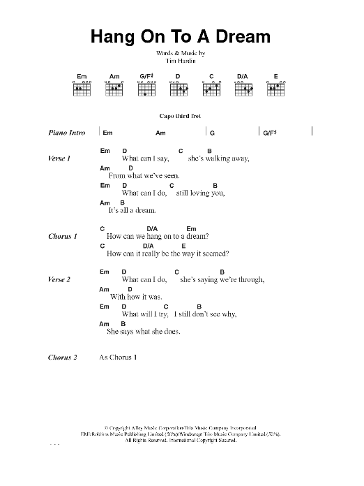 Download Tim Hardin Hang On To A Dream Sheet Music and learn how to play Lyrics & Chords PDF digital score in minutes