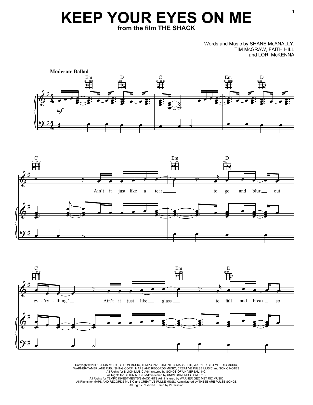 Download Tim McGraw and Faith Hill Keep Your Eyes On Me (from The Shack) Sheet Music and learn how to play Piano, Vocal & Guitar Chords (Right-Hand Melody) PDF digital score in minutes