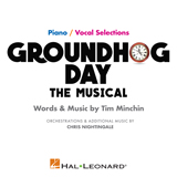 Download or print Tim Minchin One Day (from Groundhog Day The Musical) Sheet Music Printable PDF -page score for Broadway / arranged Piano & Vocal SKU: 428594.