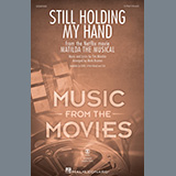 Download or print Tim Minchin Still Holding My Hand (from Matilda The Musical) (arr. Mark Brymer) Sheet Music Printable PDF -page score for Disney / arranged SSA Choir SKU: 1420935.