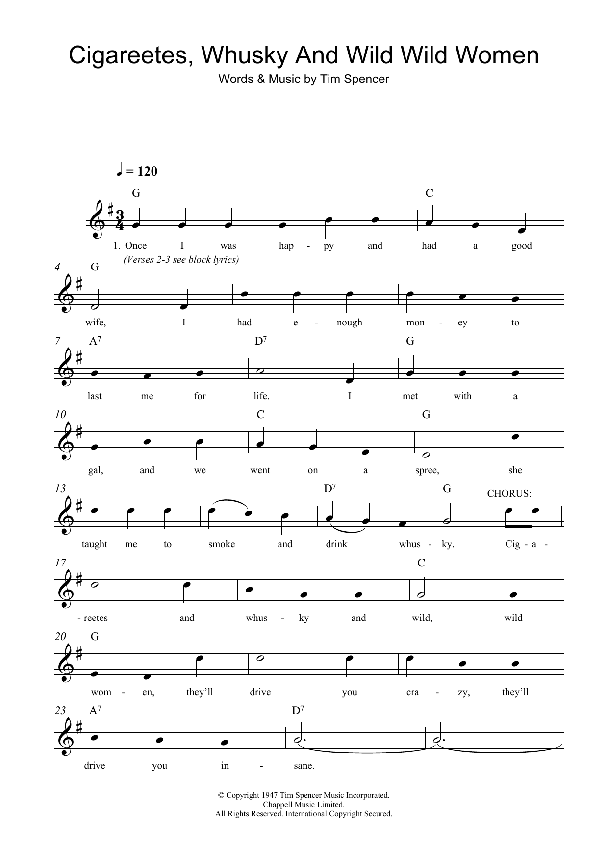 Download Tim Spencer Cigareetes, Whusky And Wild Wild Women Sheet Music and learn how to play Melody Line, Lyrics & Chords PDF digital score in minutes