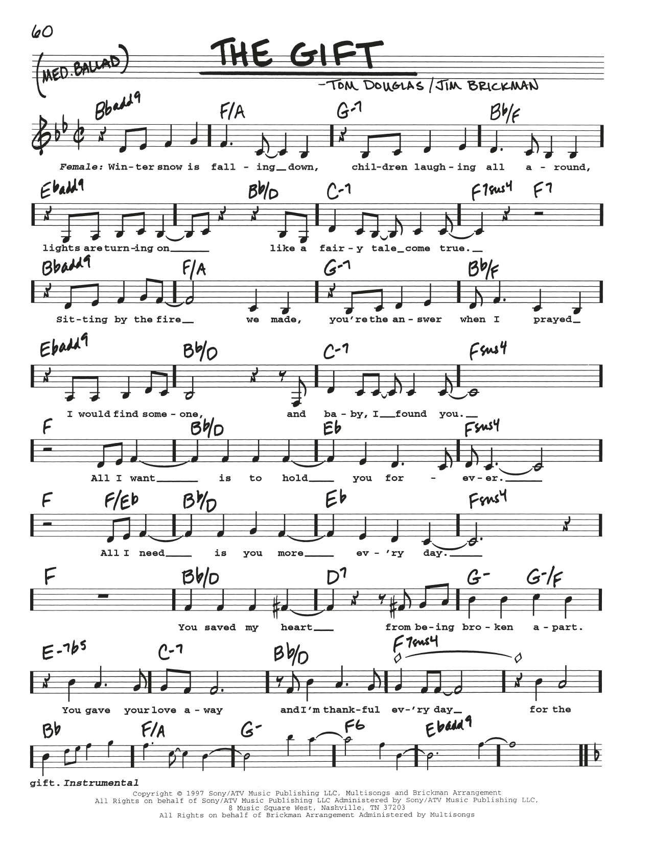 Download Tom Douglas The Gift Sheet Music and learn how to play Real Book – Melody, Lyrics & Chords PDF digital score in minutes