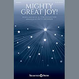 Download or print Tom Eggleston Mighty Great Joy! (arr. Patti Drennan) Sheet Music Printable PDF -page score for Advent / arranged SATB Choir SKU: 415706.