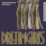 Download or print Tom Eyen Dreamgirls Sheet Music Printable PDF -page score for Broadway / arranged Melody Line, Lyrics & Chords SKU: 85527.