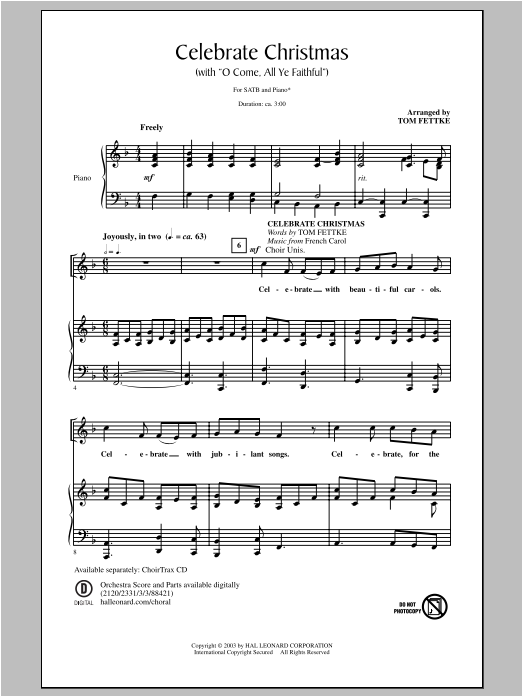 Download Tom Fettke Celebrate Christmas (with O Come, All Ye Faithful) Sheet Music and learn how to play SATB PDF digital score in minutes