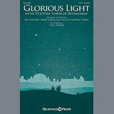 Download or print Kristyn Getty Glorious Light (arr. Tom Fettke) Sheet Music Printable PDF -page score for Sacred / arranged SATB SKU: 159278.