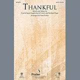 Download or print Tom Fettke Thankful Sheet Music Printable PDF -page score for Sacred / arranged SAB SKU: 177571.